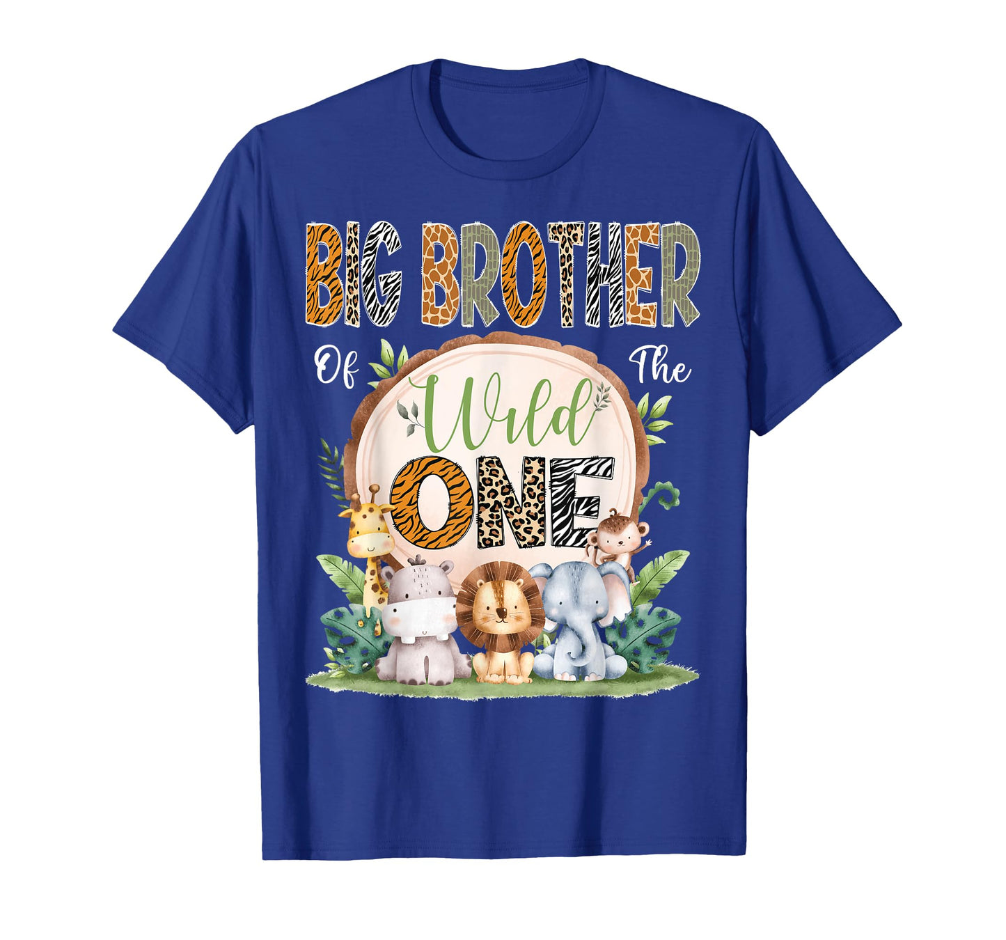Big Brother Of The Wild One 1St Bday Safari Jungle Woodland T-Shirt