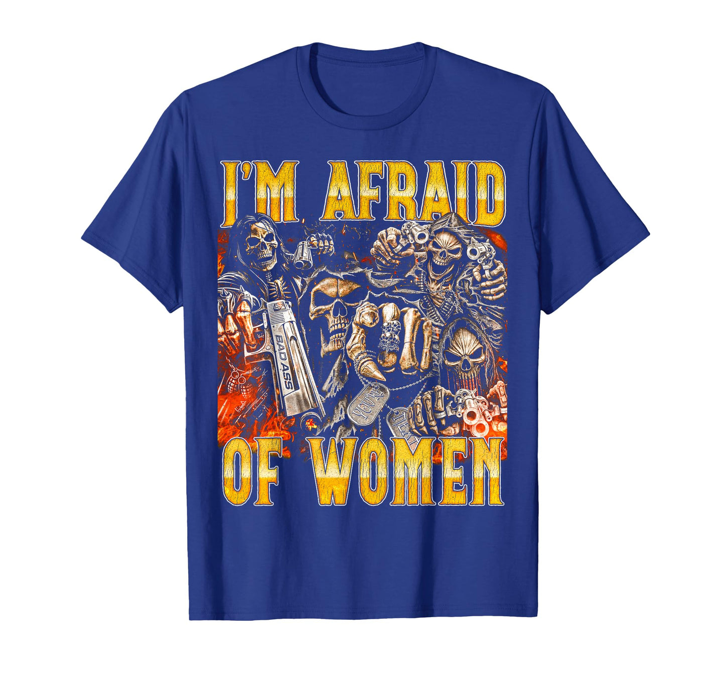 Afraid Of Women - Edgy Skeleton Bootleg Hard Skeleton Meme T-Shirt