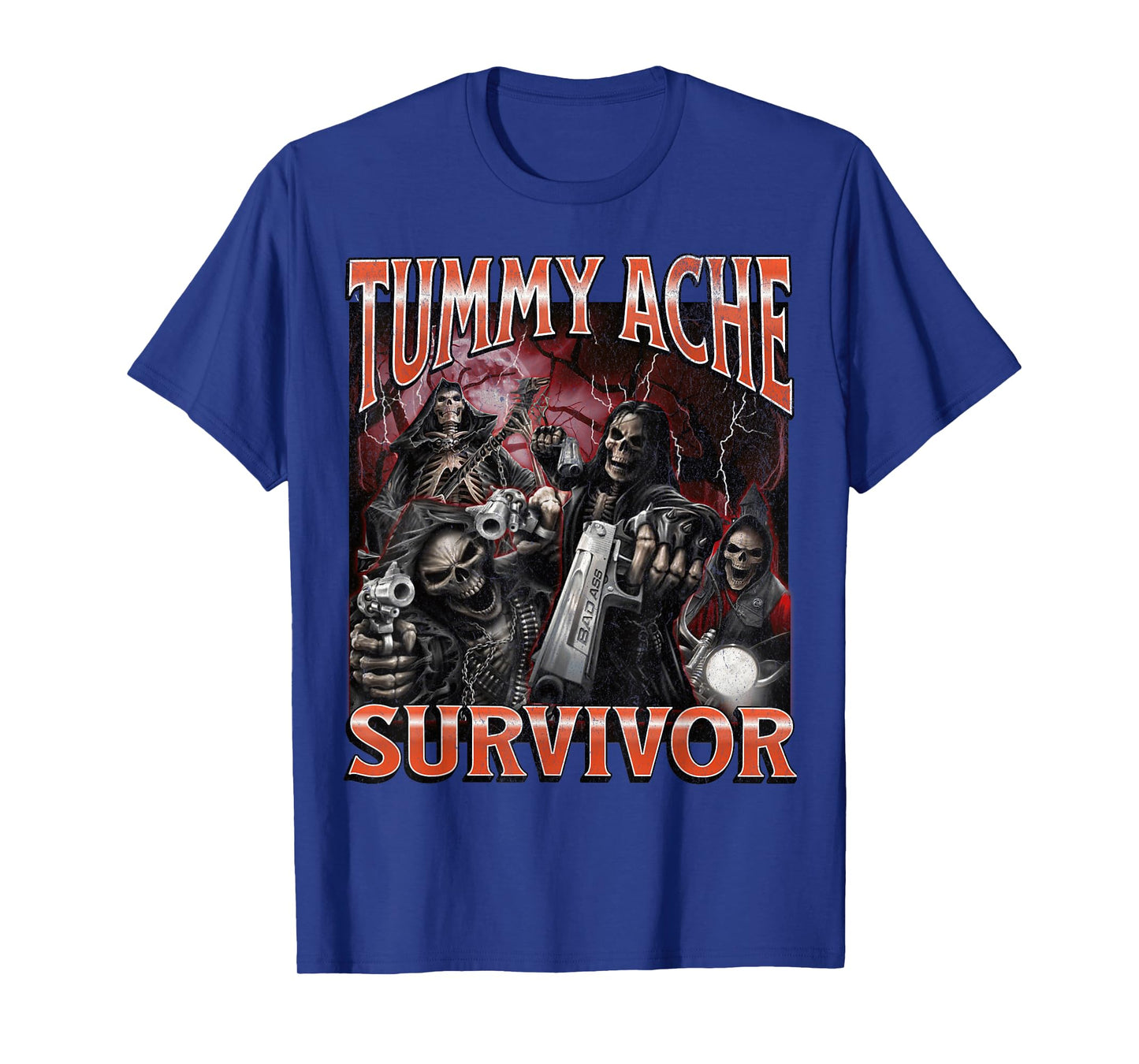 Tummy Ache Survivor Funny Hard Skeleton Meme Bootleg T-Shirt