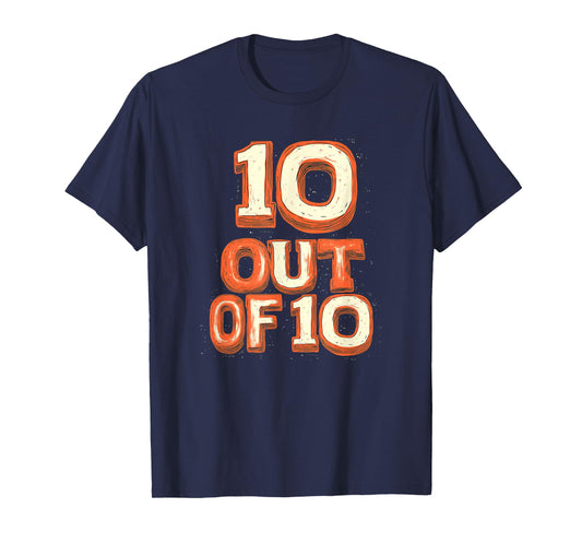 10 Out of 10 Look for Cool Emblem Lovers T-Shirt