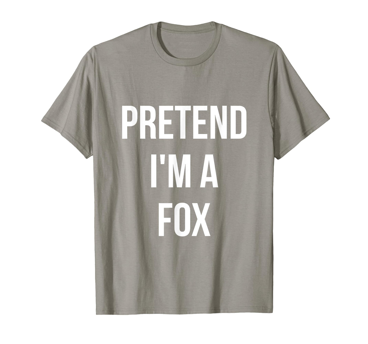 Pretend I'm a Fox Shirt Adult Costume Halloween Orange T-Shirt