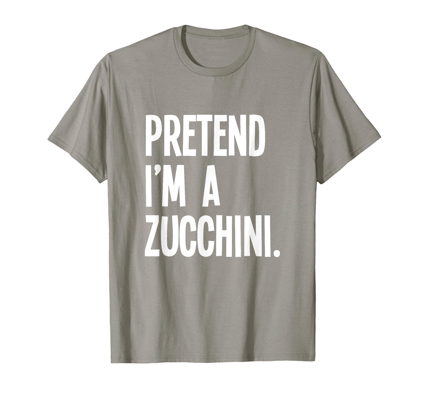 Pretend I'm A Zucchini Funny Halloween Party Costume T-Shirt