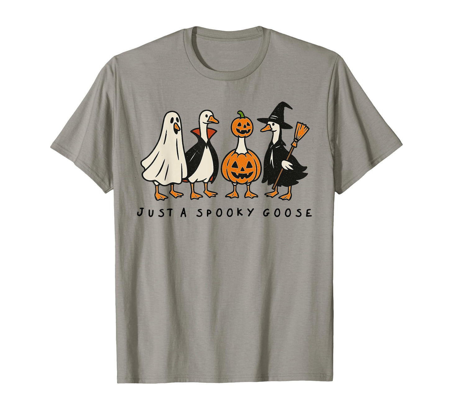 Just A Spooky Goose Halloween Silly Goose Funny Halloween T-Shirt