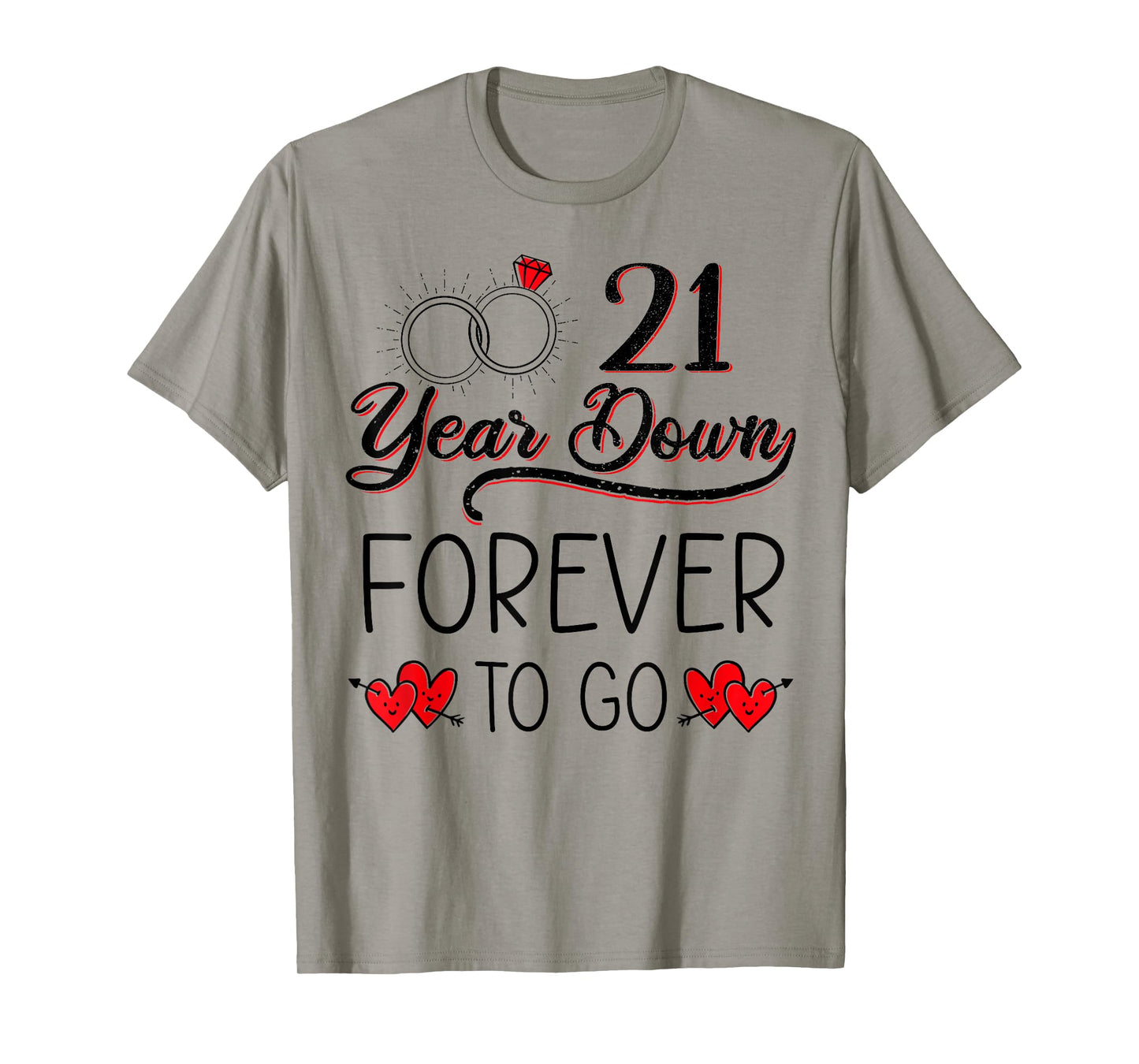 21 Years Down Forever To Go 21st Wedding Anniversary Couple T-Shirt