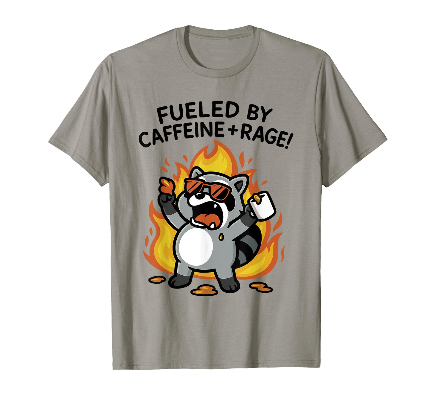 Funny Fueled By Caffeine Rage T-Shirt