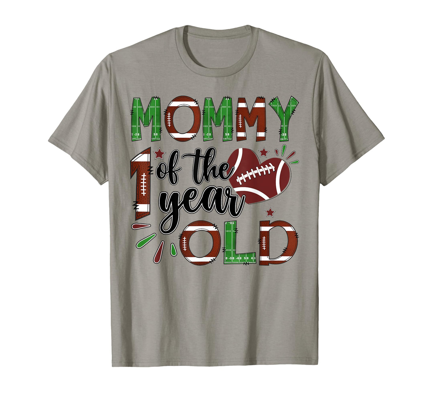 Mommy Of The 1 Year Old Football 1St Year Down Birthday T-Shirt
