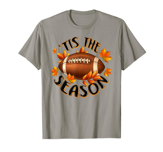 'Tis The Season Football Autumn Fall Leaves Thanksgiving T-Shirt