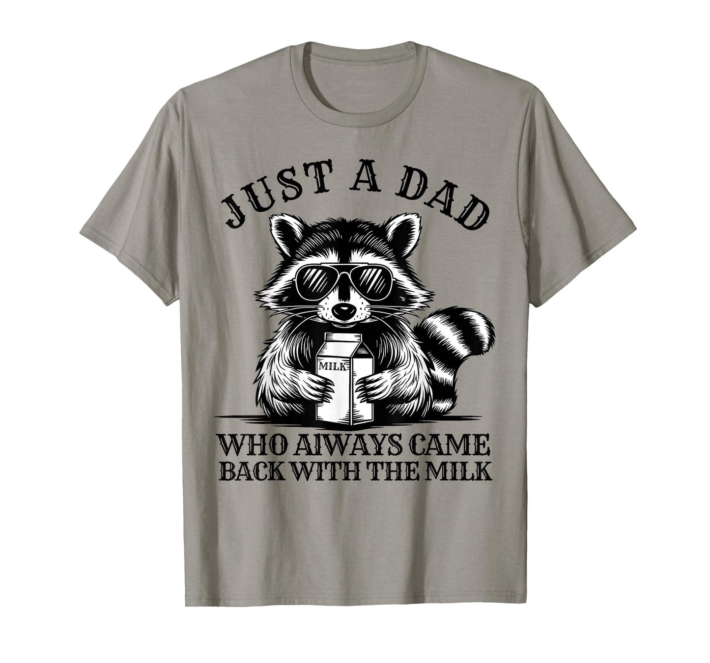 Just A Dad Who Always Came Back With The Milk Fathers Retro T-Shirt