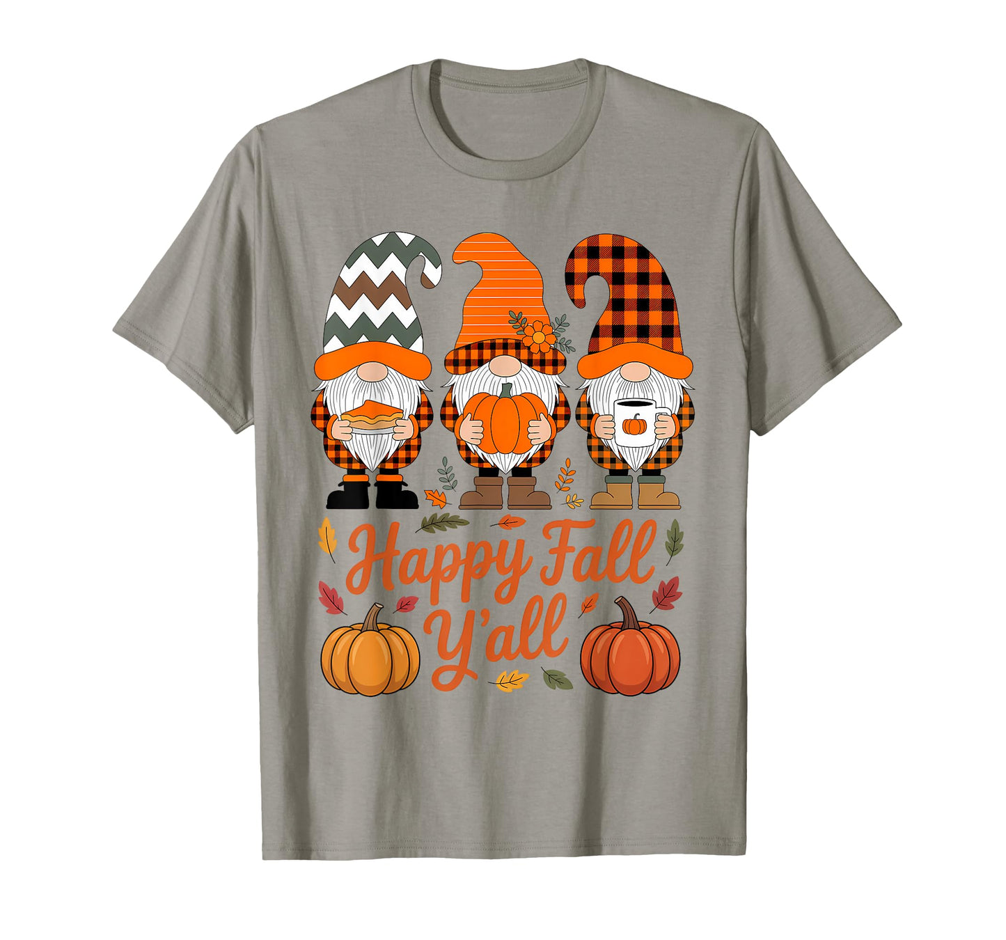 Happy Fall Y'all Gnome Pumpkin Autumn Thanksgiving Men Women T-Shirt