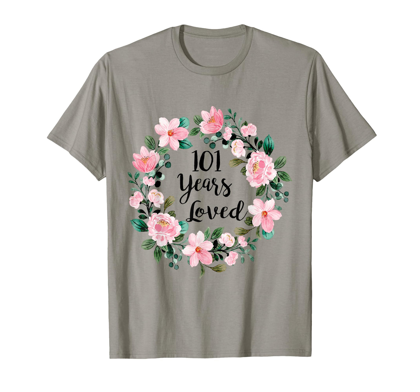 101 Years Loved Men Women 101 Years Old Cool 101st Birthday T-Shirt