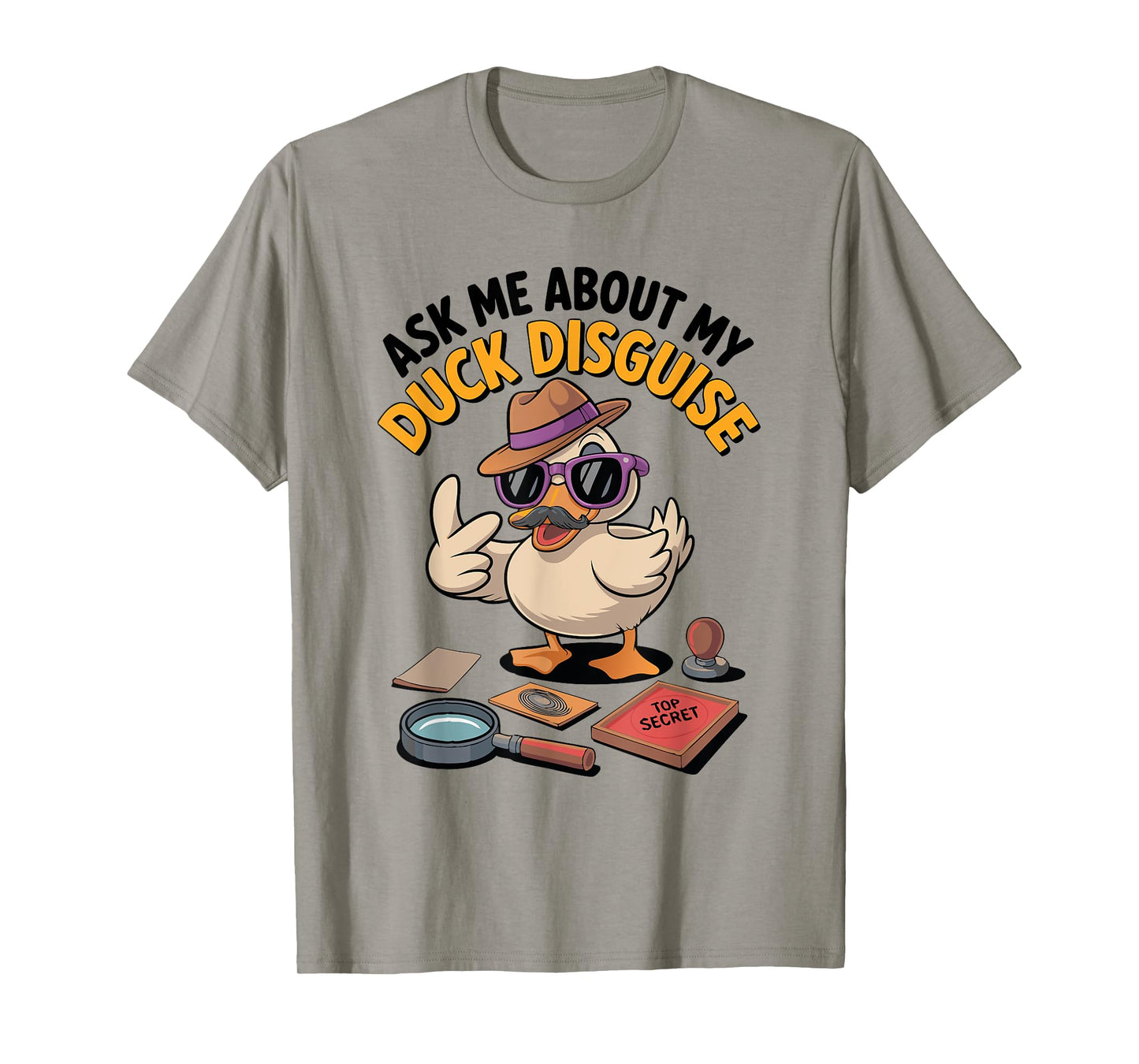 Ask Me About My Duck Disguise Duck Costume Halloween Funny T-Shirt
