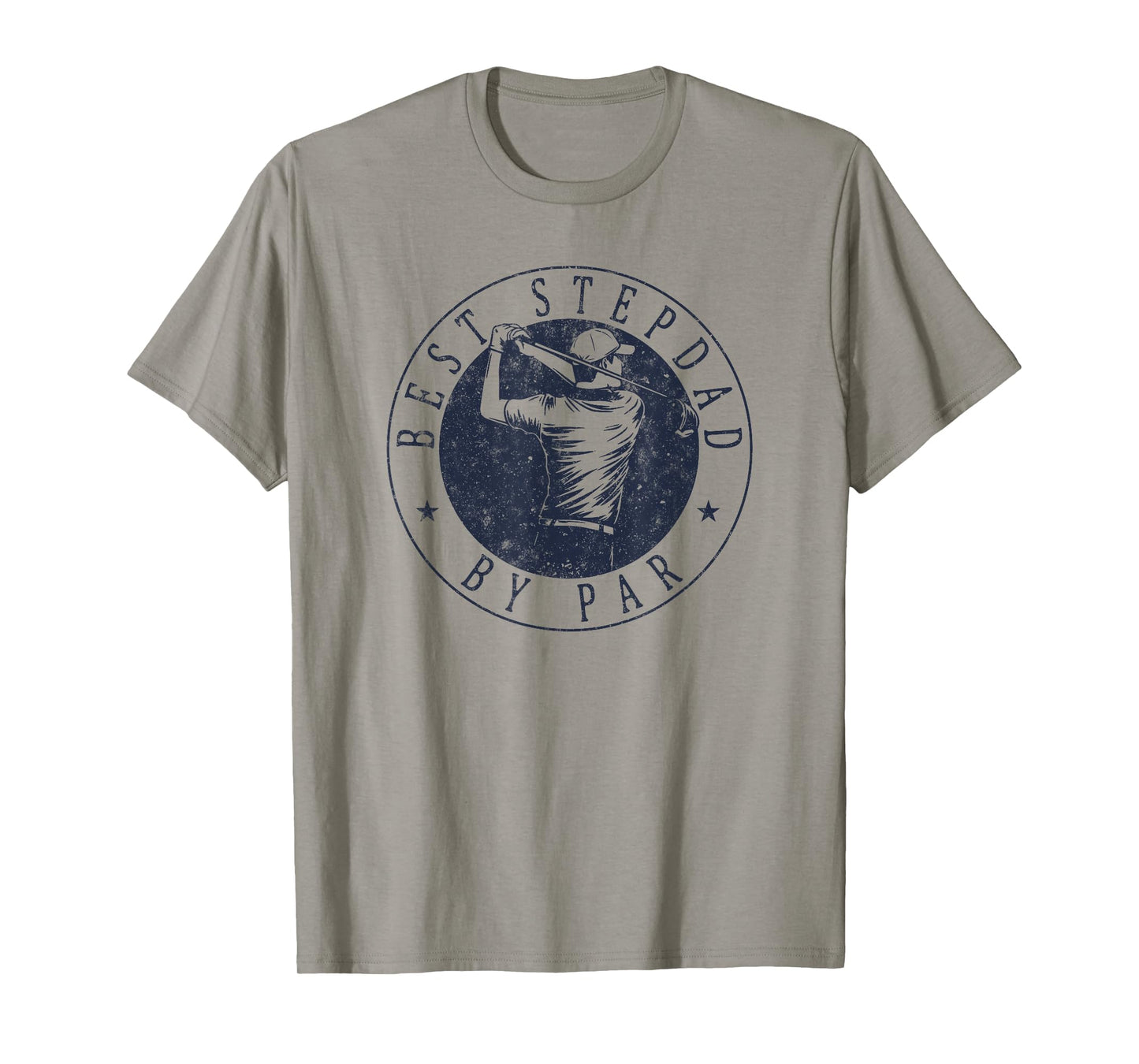 Best Stepdad By Par Funny Golf Tee Father's Day Stepfather T-Shirt