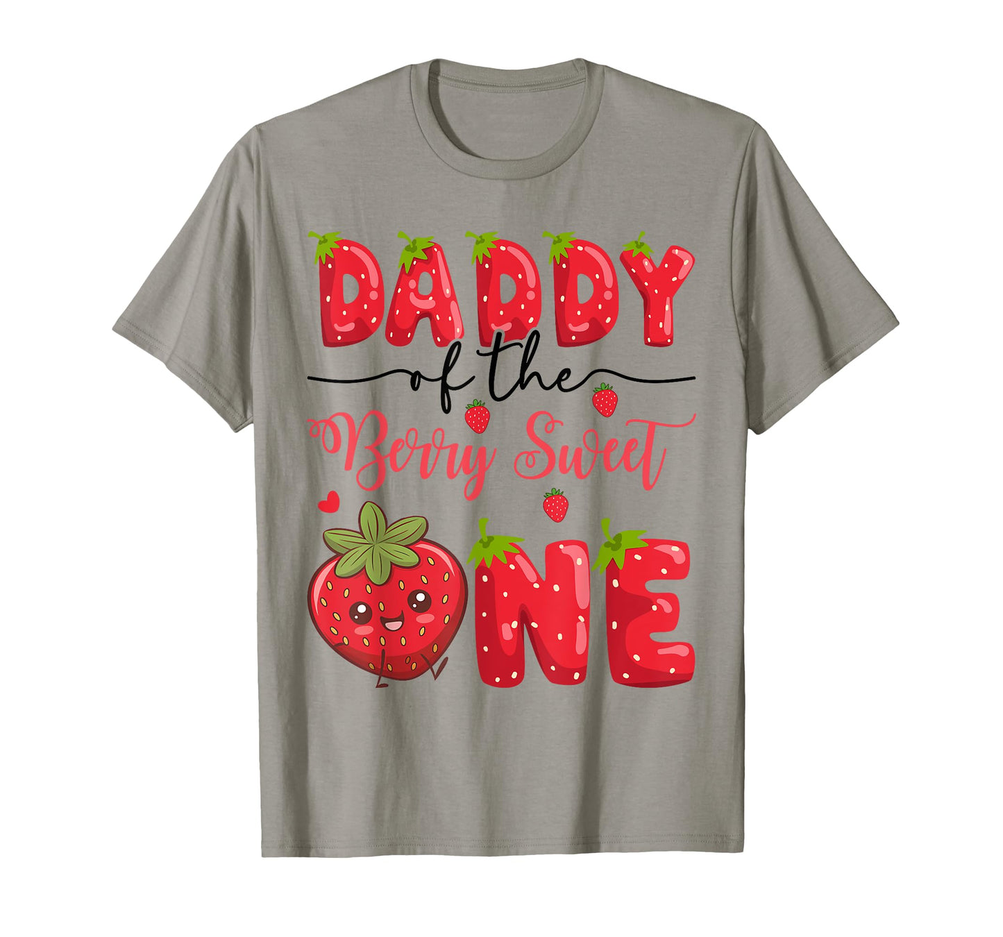 Daddy Of The Berry Sweet One Strawberry First Birthday T-Shirt