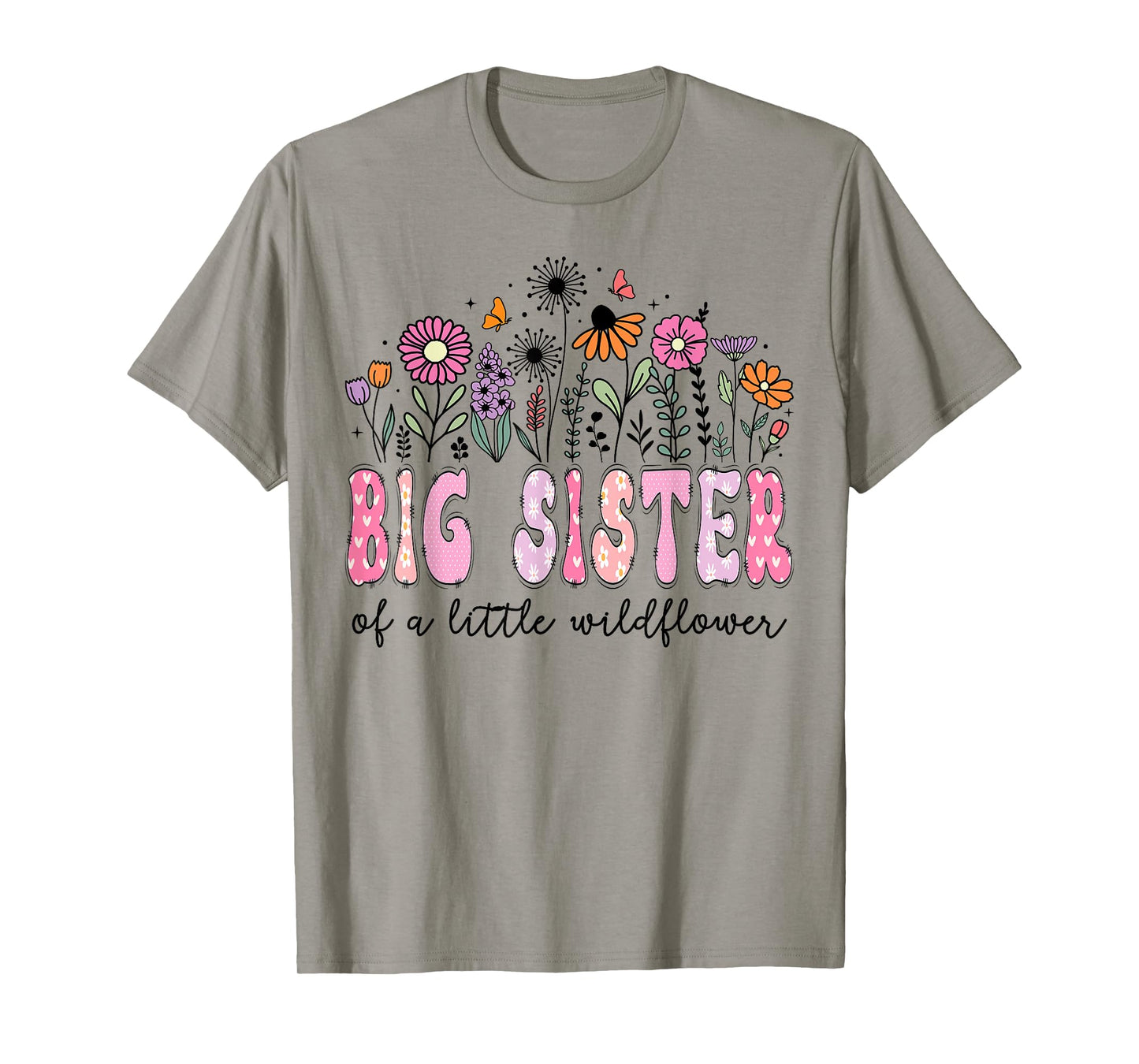 Big Sister Of The Little Wildflower Floral Birthday Girl T-Shirt