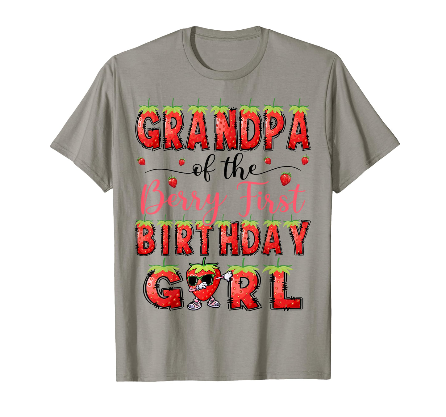 Grandpa Of The Berry First Birthday Girl Strawberry Lover T-Shirt