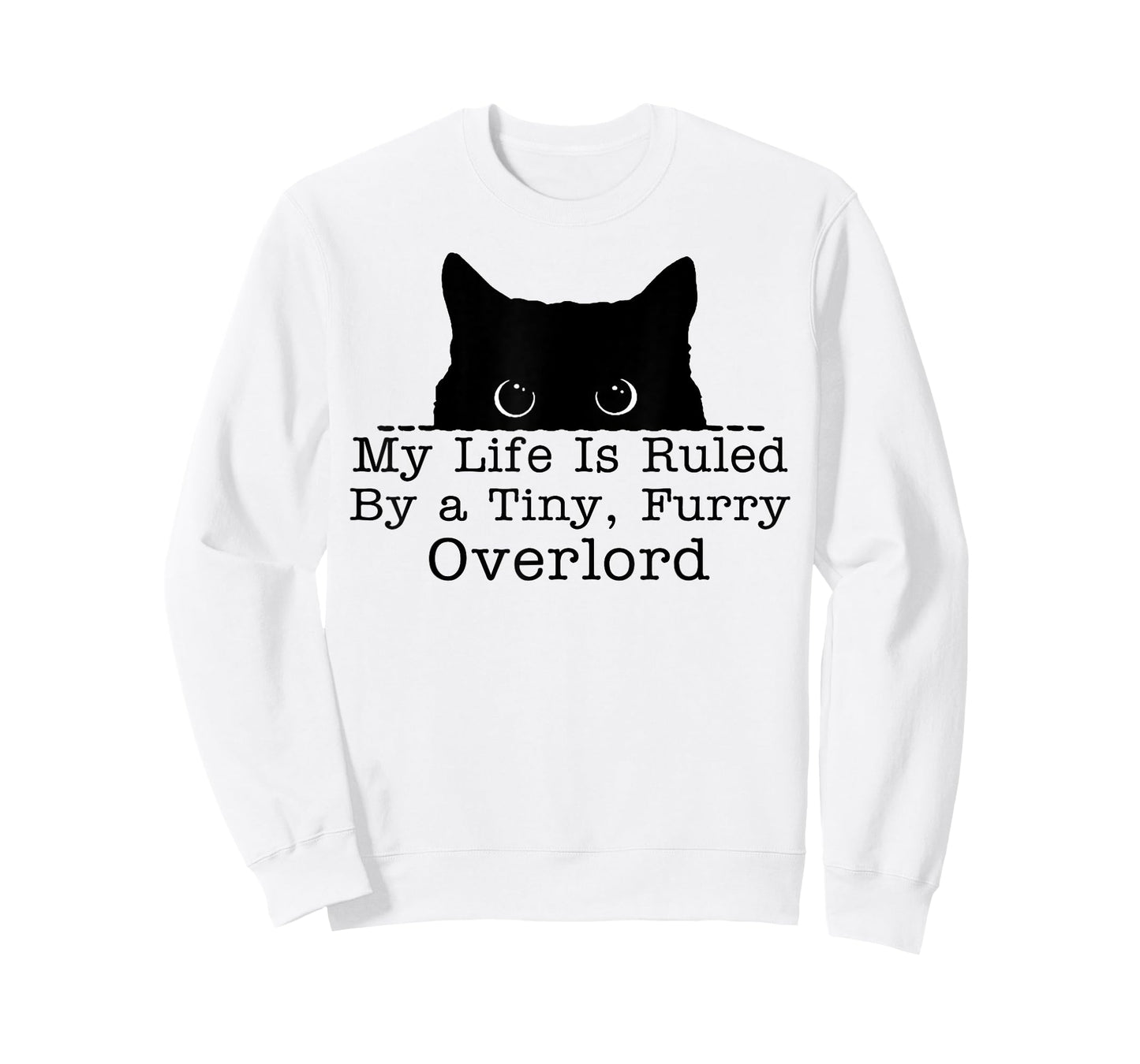 My Life Is Ruled By A Tiny Furry Overlord Cat T-Shirt for Men Women