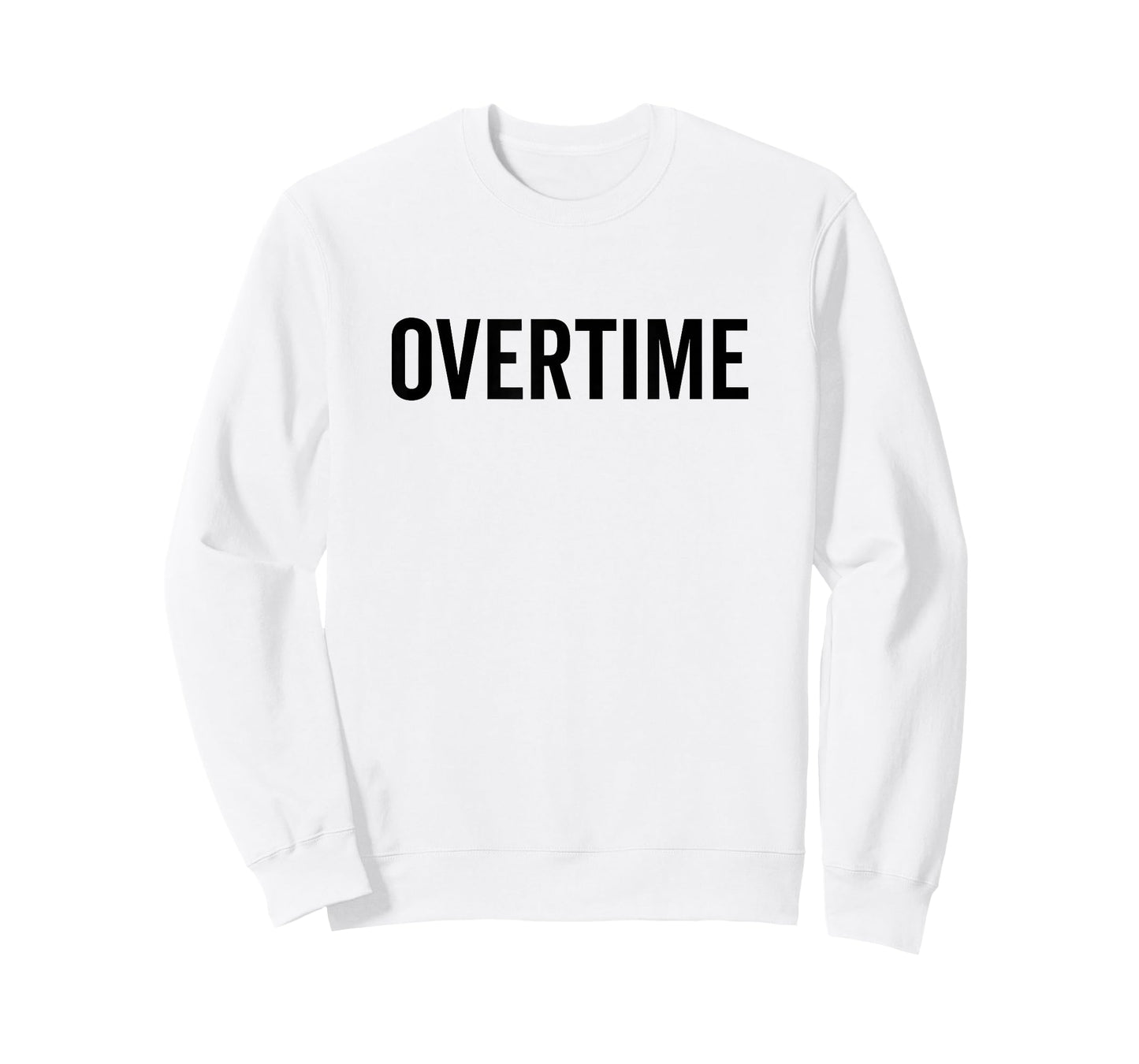 Overtime Hustler Motivational Work Quote T-Shirt