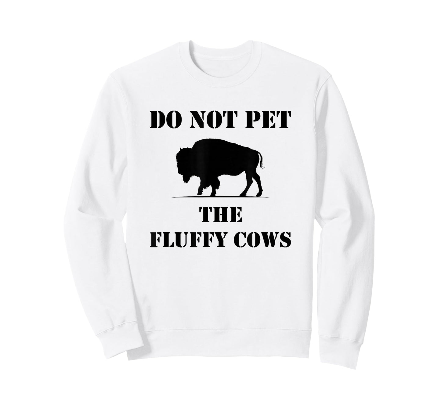 Do Not Pet the Fluffy Cows T-Shirt