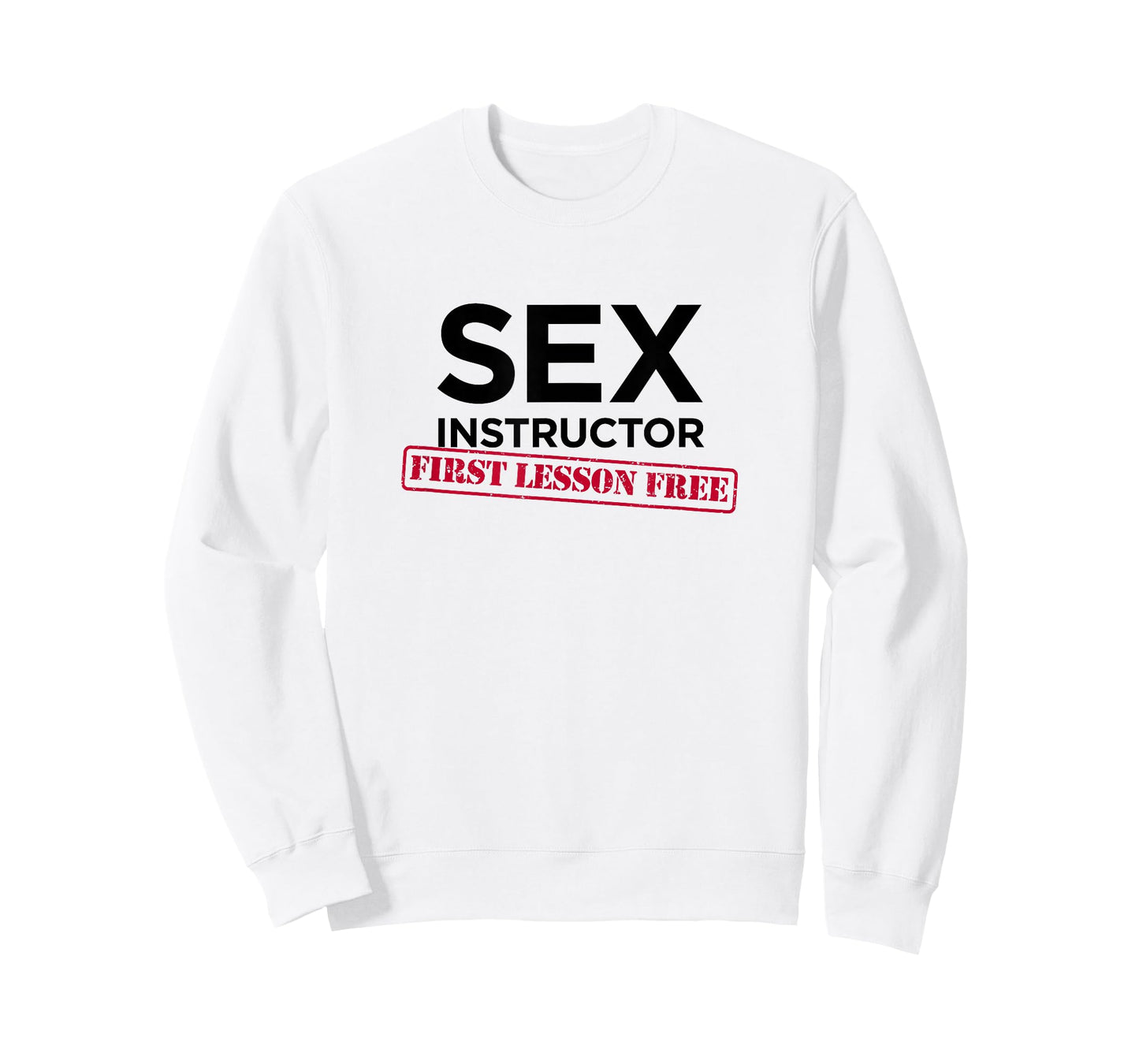 Sex Instructor First Lesson Free - Funny Bachelorette T-Shirt