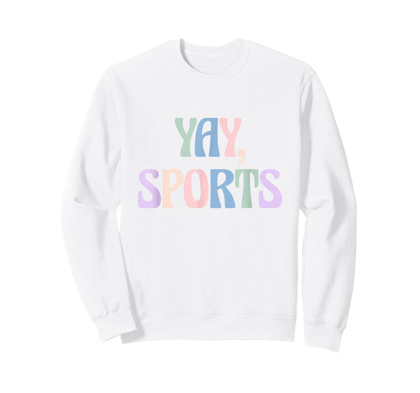Non-Sports Fan Go Sports Yay Sports T-Shirt