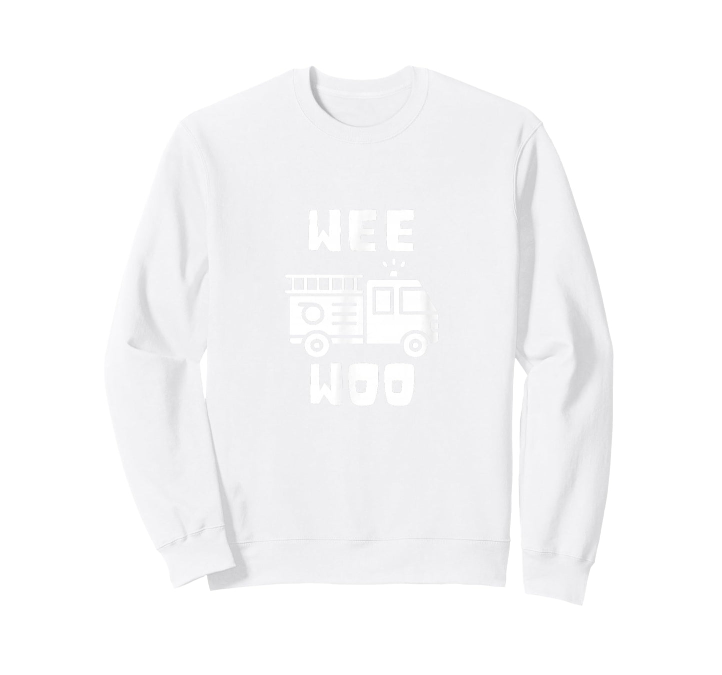 Wee Woo Fire Truck Firefighter Emergency Response Siren T-Shirt