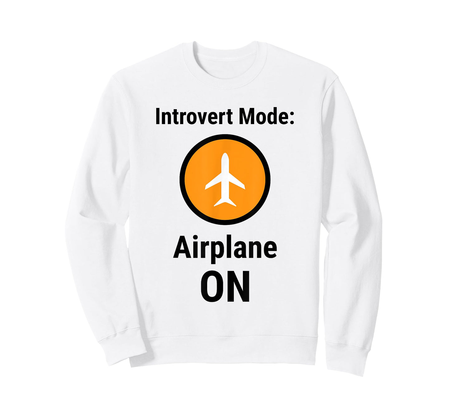 Introvert Mode Airplane ON Funny Antisocial Humor T-Shirt