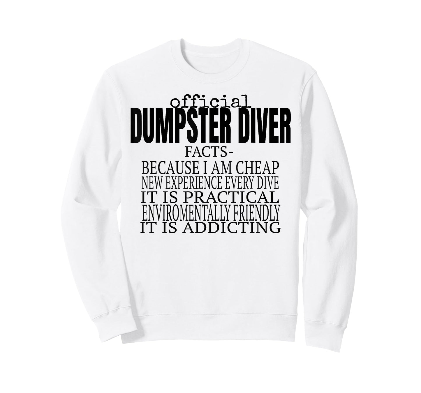 Official Dumpster Diver Funny T-Shirt