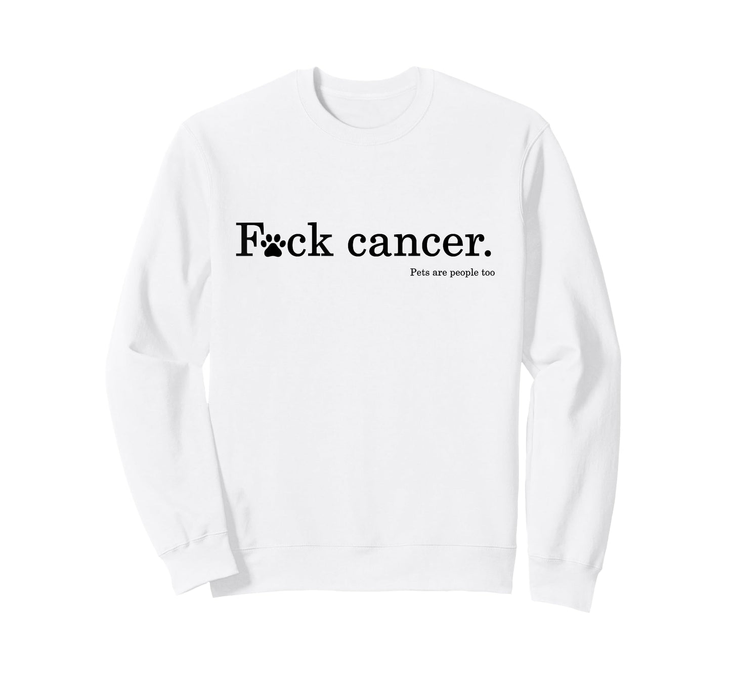 Pet / Dog cancer awareness - F Cancer tshirt T-Shirt