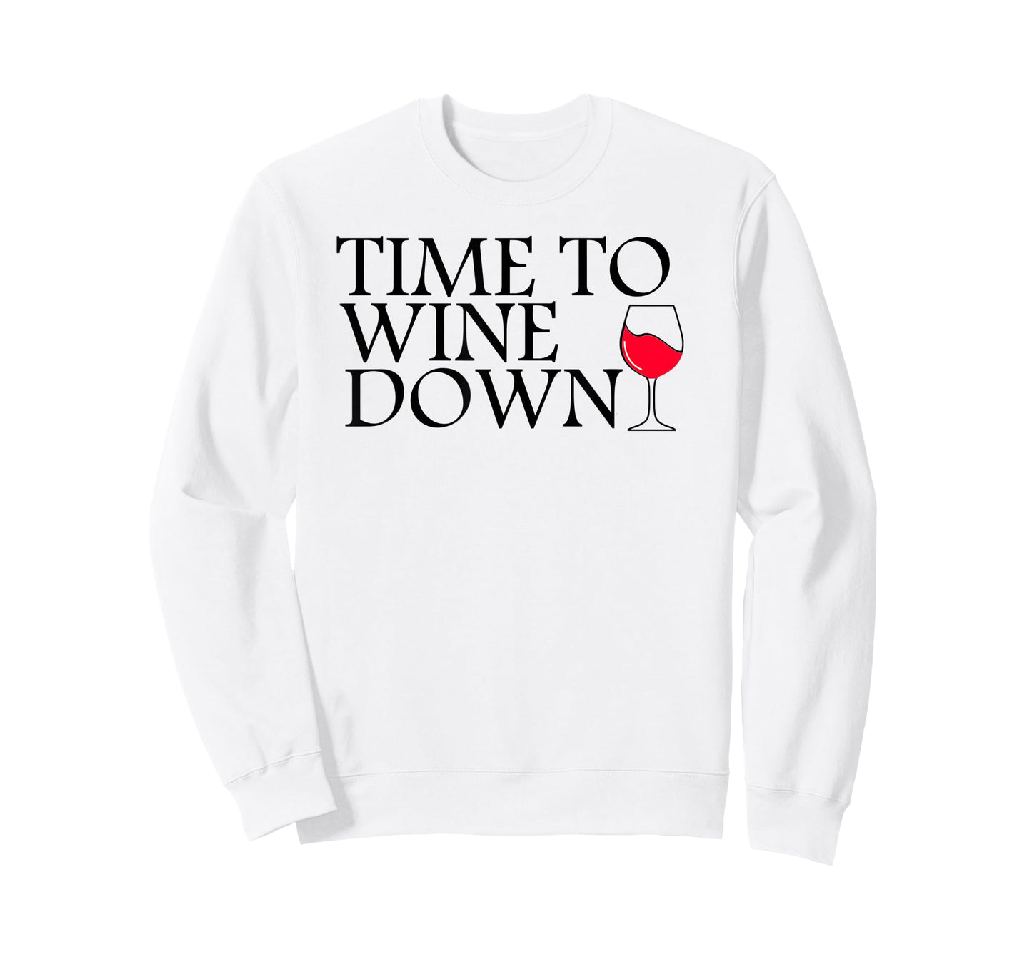 Time To Wine Down - Cat Mother Wine Lover - Funny Drinking T-Shirt