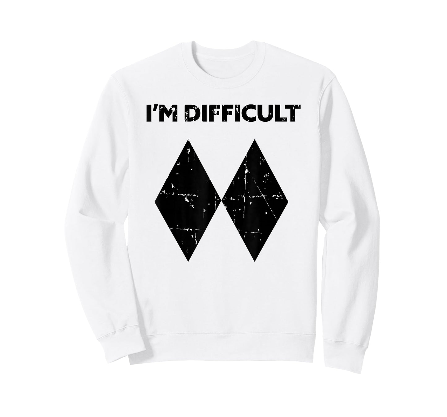 I'm Difficult Funny Double Black Diamonds Ski Snowboard Gift T-Shirt
