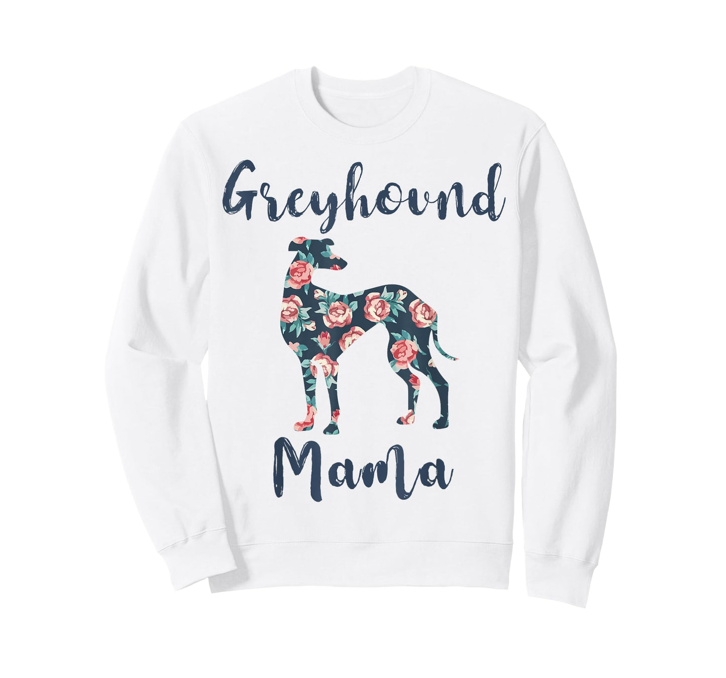 Greyhound Mom Shirt Women Greyhound Mama Dog Mother Day Gift T-Shirt