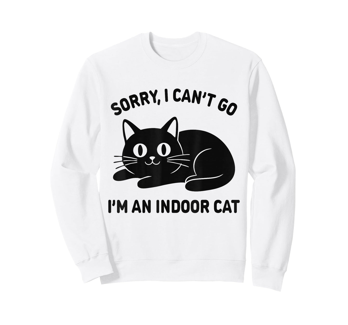 Sorry I Can’t Go I’m an Indoor Funny Cat Lovers Meme Graphic T-Shirt