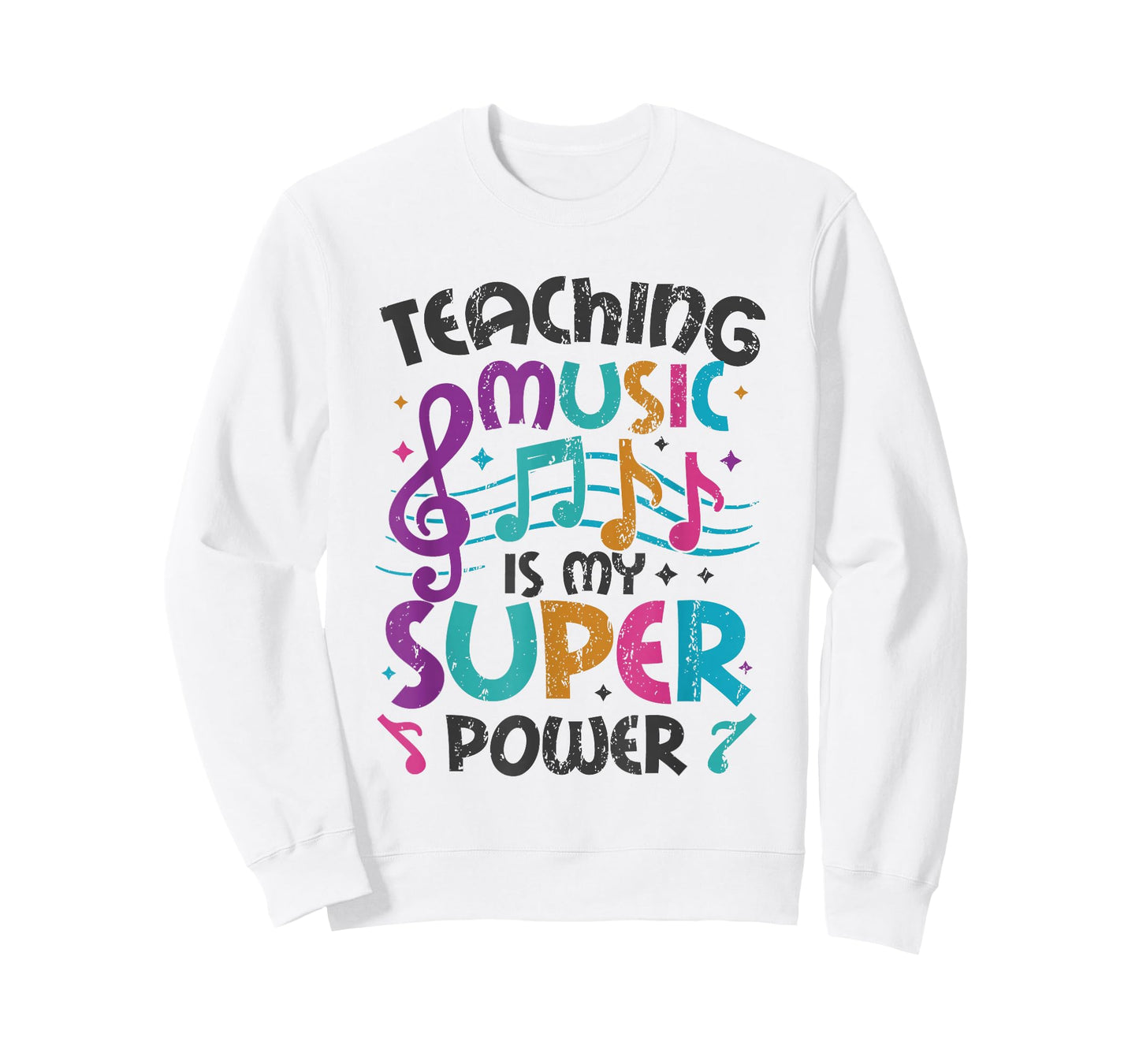 Teaching Music Is My Superpower Music Teacher T-Shirt