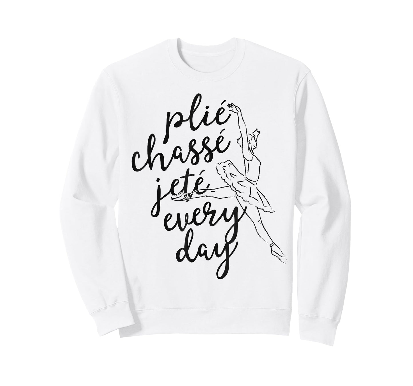 Clie Chasse Jete All Day Gift For Ballet Dancer Teacher T-Shirt