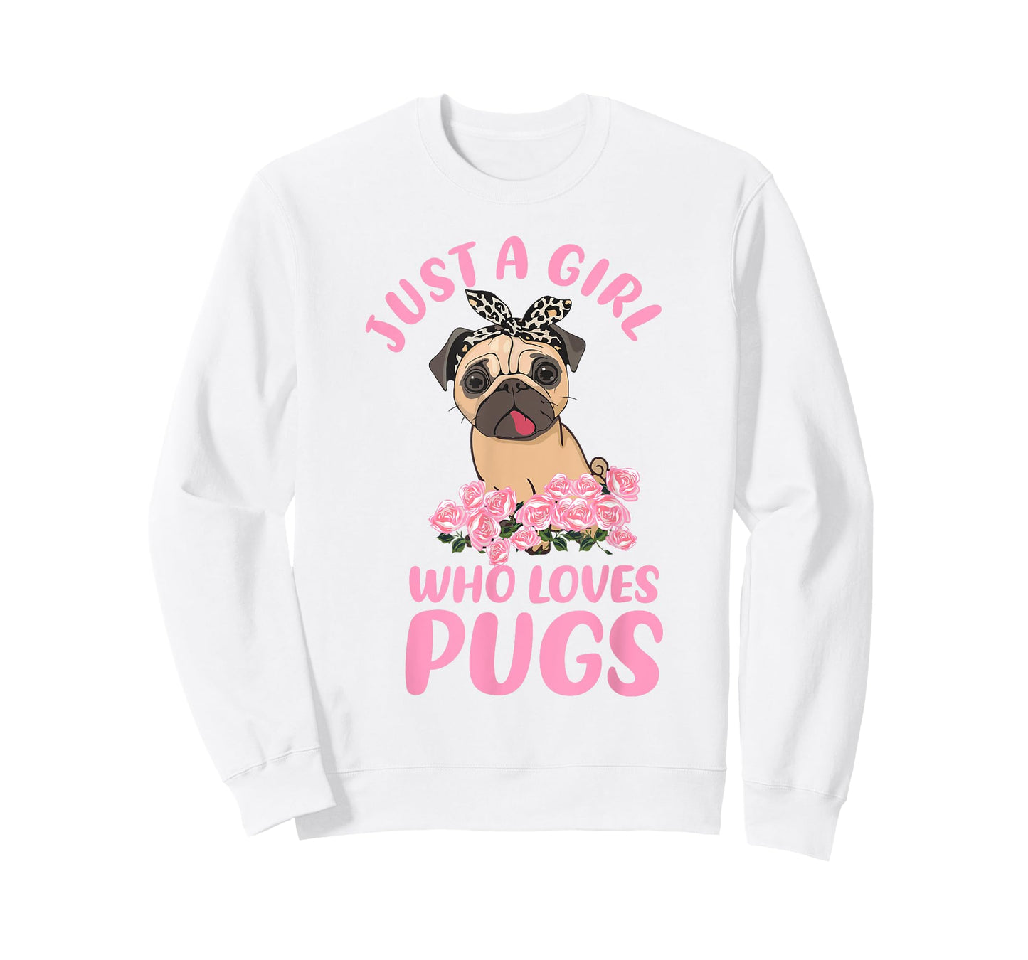 Just A Girl Who Loves Pugs, Girl And Her Dog Lover For Women T-Shirt