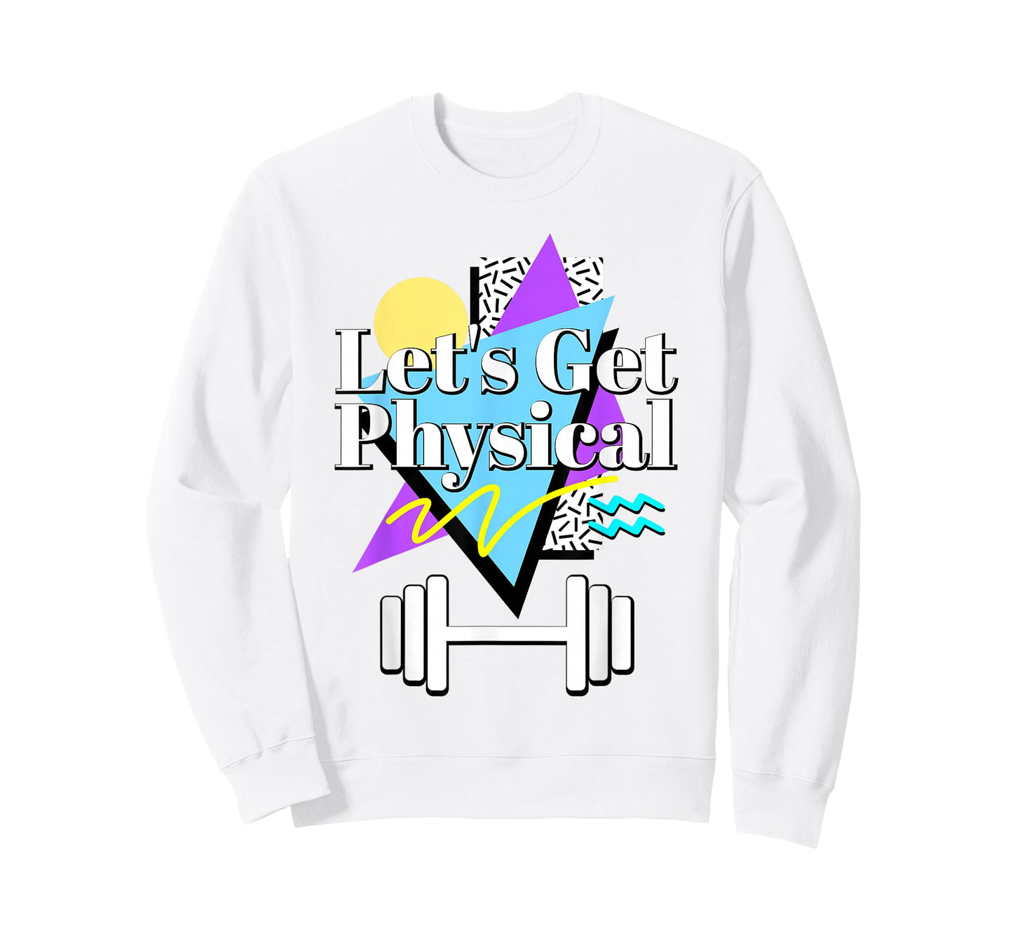Let’s Get Physical 80's 90s Retro Style Workout Gym Fitness T-Shirt