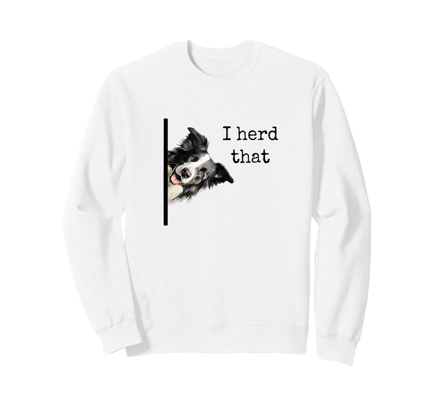 Funny Gifts for Border Collie Lovers Men Women Herd That T-Shirt