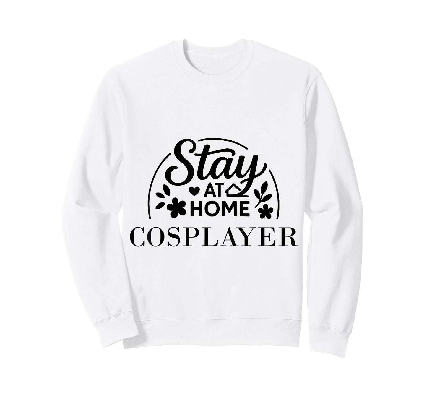 Stay at Home Cosplayer Suitable for Kids Men Women. T-Shirt