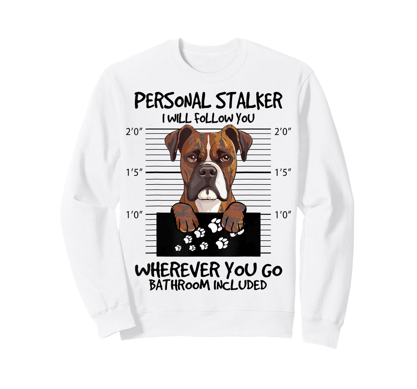 Funny Personal Stalker Brindle Boxer For Dog Owner T-Shirt