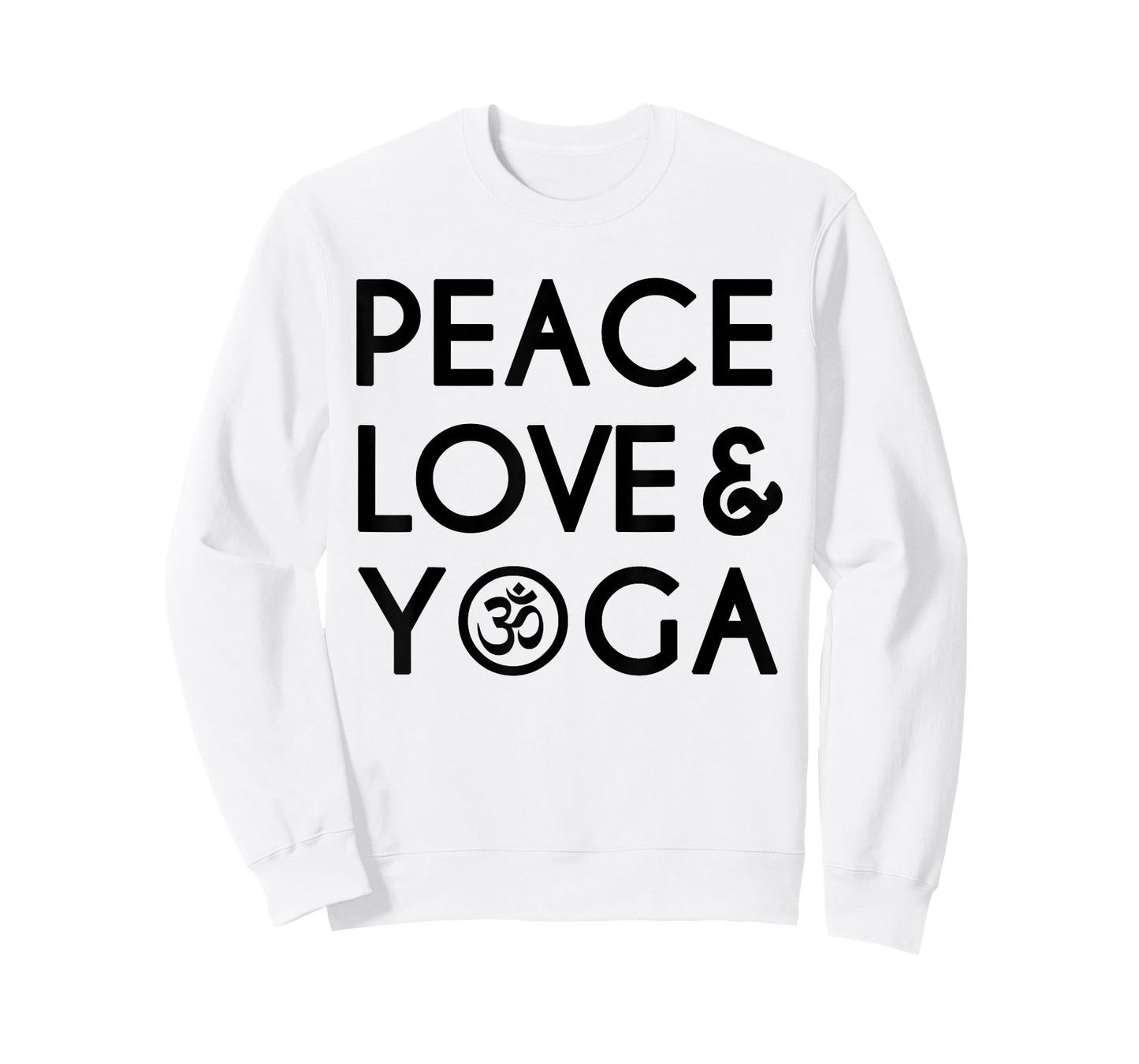 Peace Love and Yoga Om Symbol Yogi Yoga Quote T-Shirt