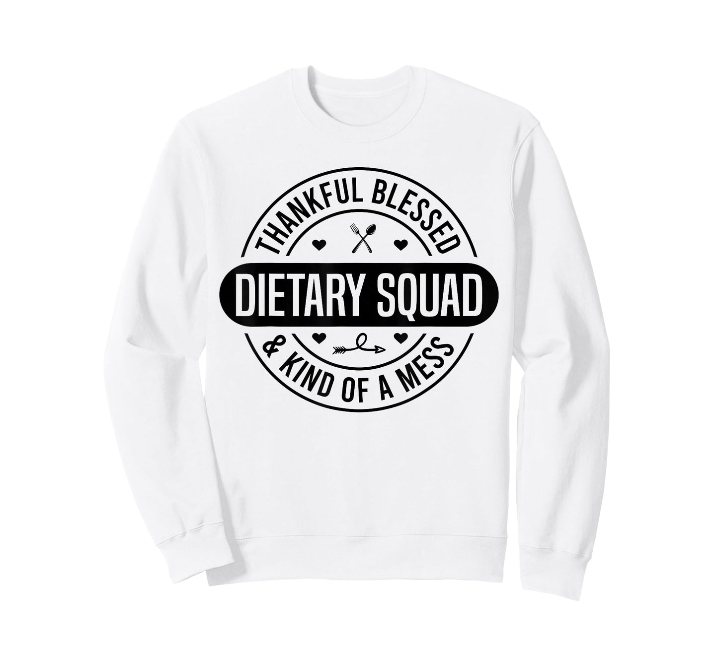 Dietary Week Food Service Appreciation Week Dietary Squad T-Shirt