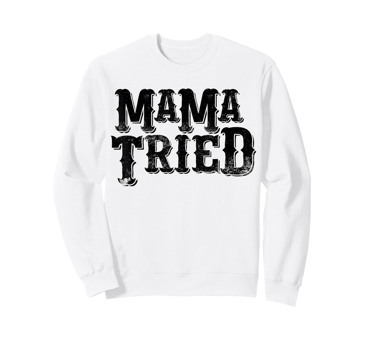 Vintage Mama Tried Country Renegade Outlaw Music Lovers T-Shirt