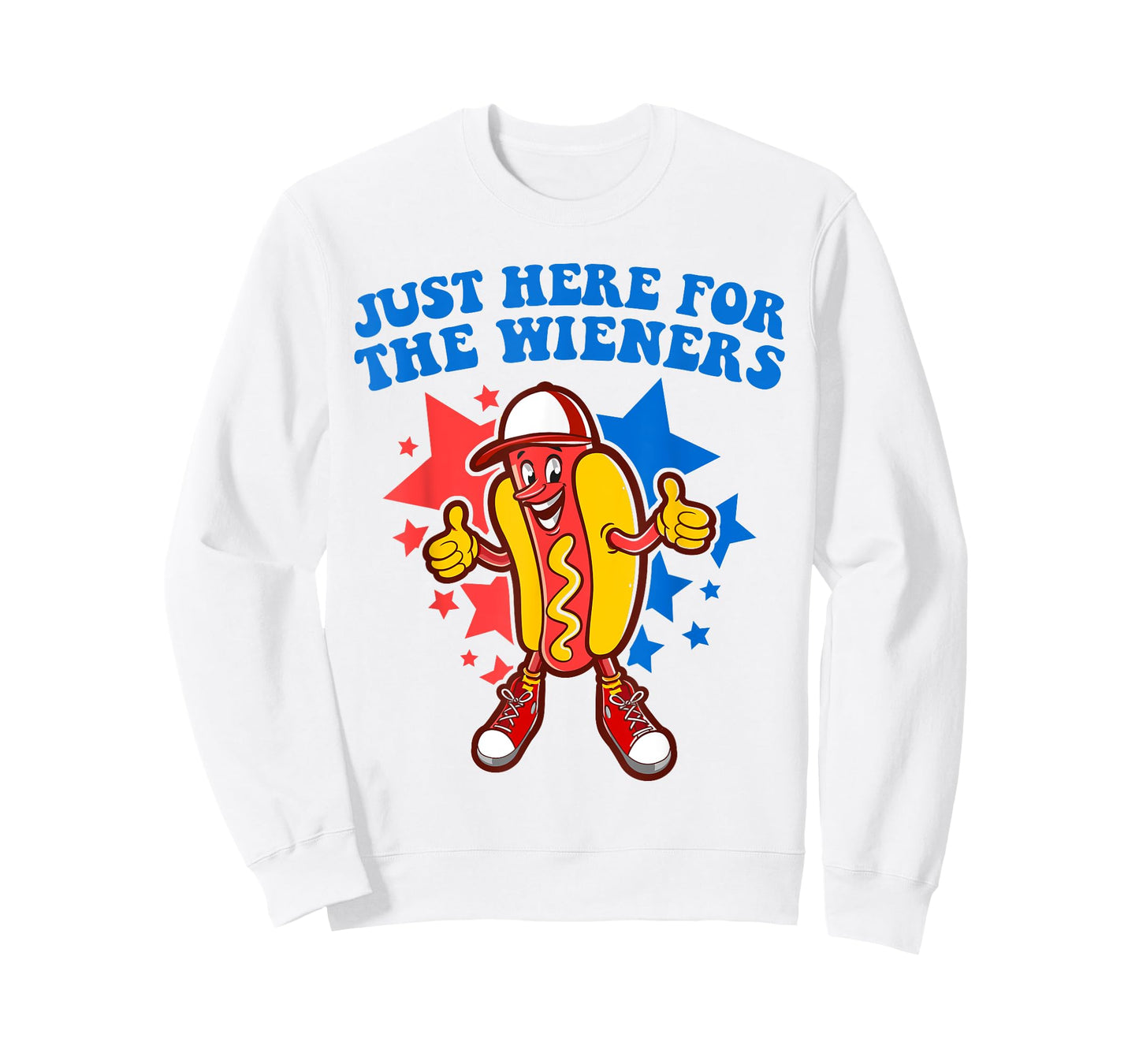 4th Of July Hot Dogs In Our I'm Just Here For The Wieners T-Shirt