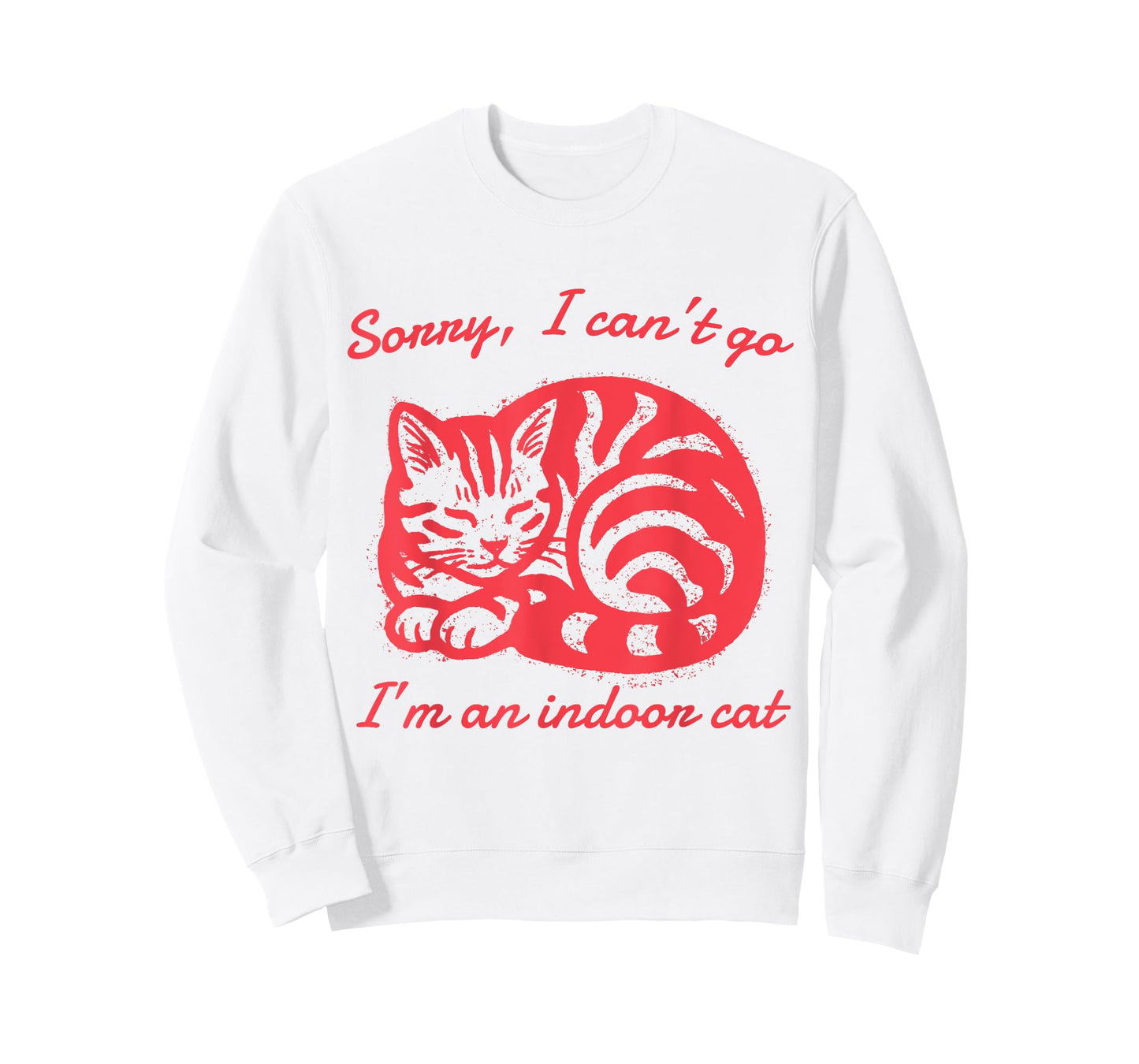Sorry I Can’t Go I’m an Indoor Cat Funny Indoor Kitten Cat T-Shirt