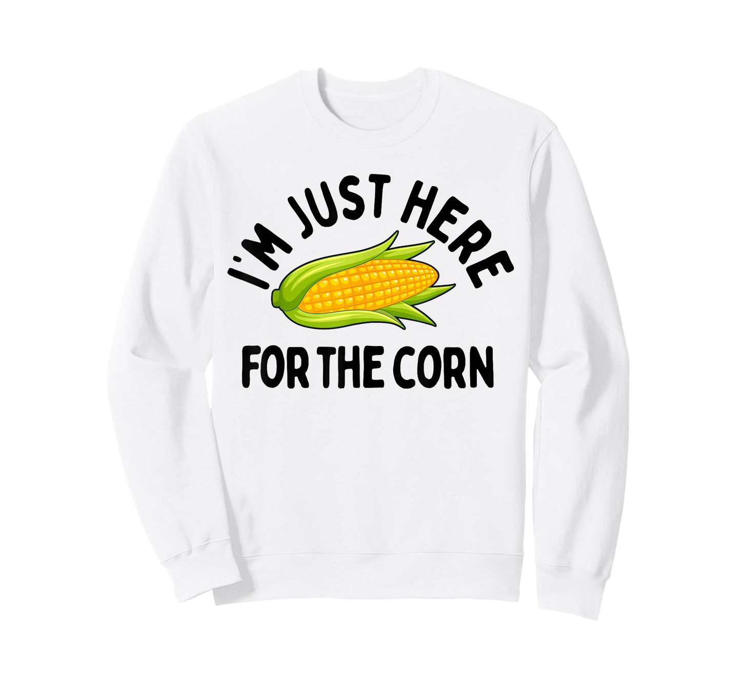 I'm Just Here for The Corn Funny Corn On The Cob T-Shirt