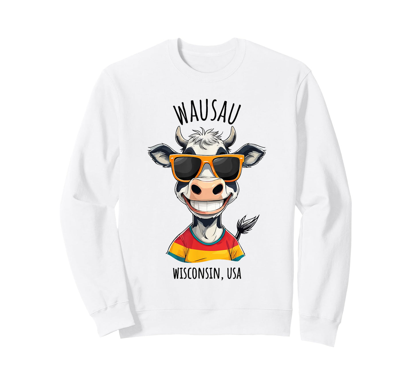 Wausau Wisconsin USA Funny Happy Cow Cartoon Design T-Shirt