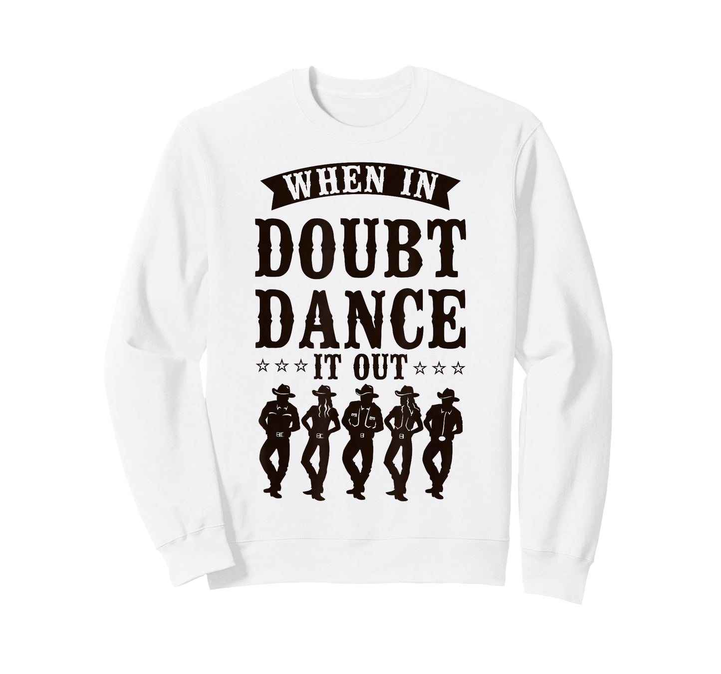 Line Dancing Dance Teacher When In Doubt Dance It Out T-Shirt