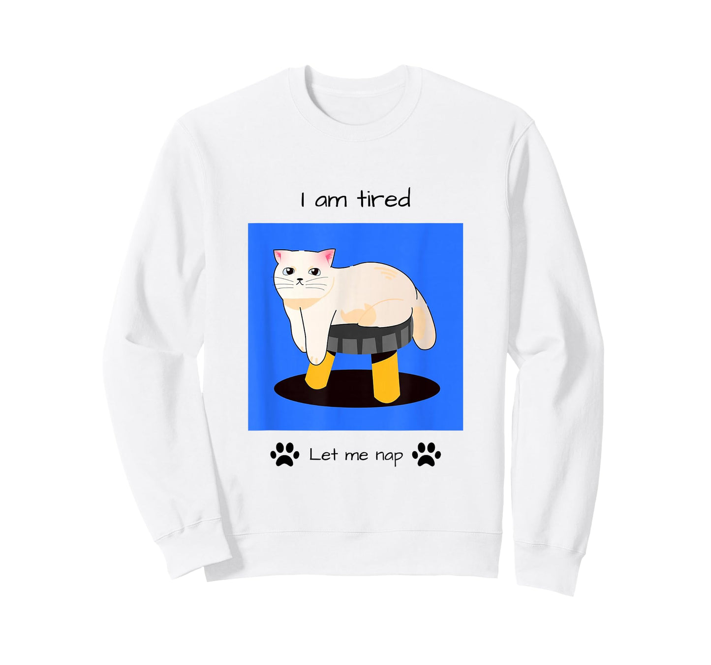 I Am Tired, Let Me Nap, Cute Casual T-Shirt