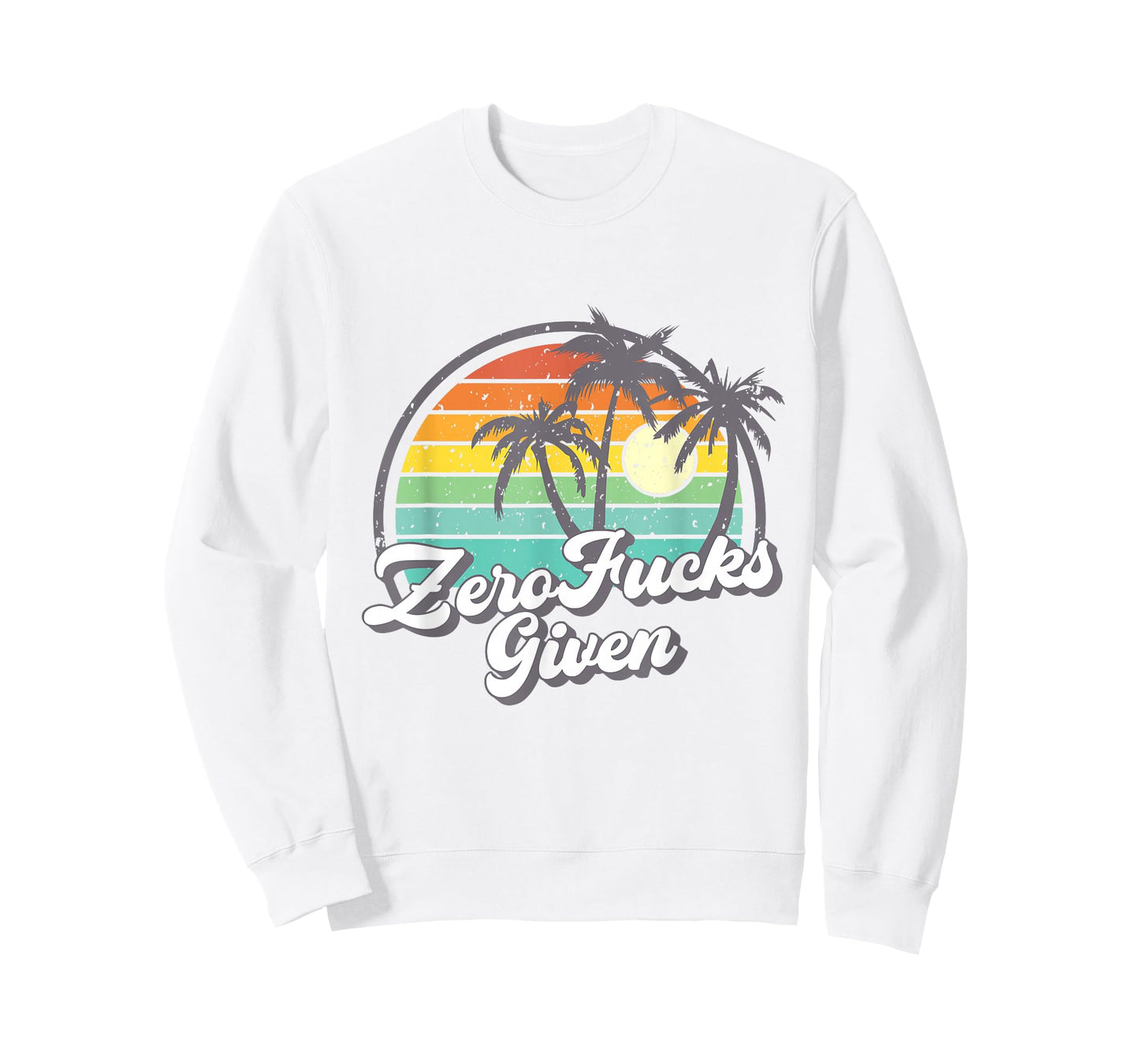 Zero Fucks Given Retro Sunset Palm Trees Funny T-Shirt