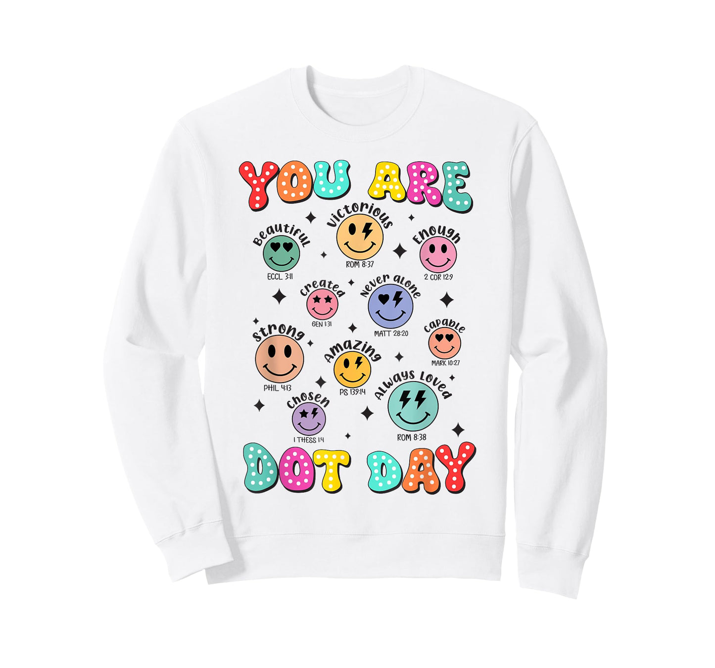 You are Enough Christian Bible Dot Day Colorful Polka Dot T-Shirt